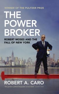 Book Cover for The Power Broker by Robert A Caro
