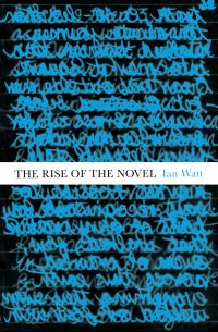 Book Cover for The Rise of the Novel by Ian Watt