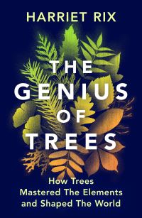Book Cover for The Genius of Trees by Harriet Rix