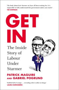 Book Cover for Get In by Patrick Maguire, Gabriel Pogrund