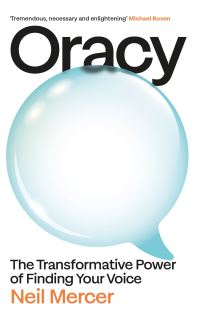 Book Cover for Oracy by Neil Mercer