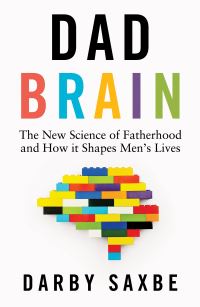 Book Cover for Dad Brain by Darby Saxbe