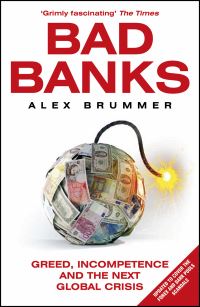 Book Cover for Bad Banks by Alex Brummer