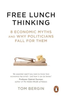 Book Cover for Free Lunch Thinking by Tom Bergin