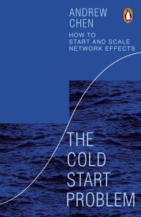 Book Cover for The Cold Start Problem by Andrew Chen