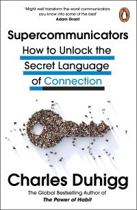 Book Cover for Supercommunicators by Charles Duhigg