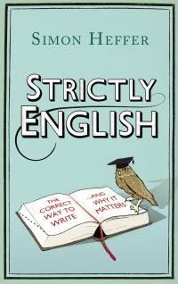 Book Cover for Strictly English by Simon Heffer