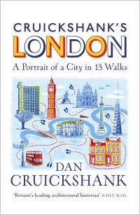 Book Cover for Cruickshank's London by Dan Cruickshank