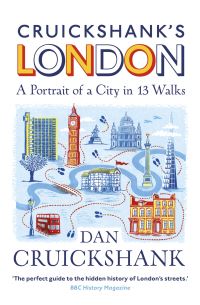 Book Cover for Cruickshank's London by Dan Cruickshank