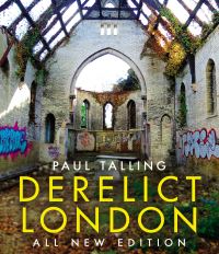 Book Cover for Derelict London by Paul Talling