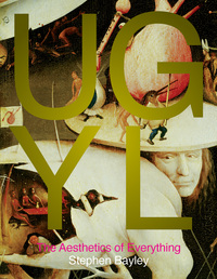 Book Cover for Ugly by Stephen Bayley