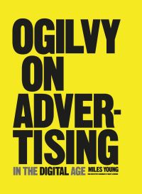 Book Cover for Ogilvy on Advertising in the Digital Age by Miles Young, Ogilvy  Mather
