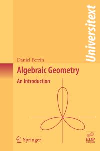 Book Cover for Algebraic Geometry by Daniel Perrin