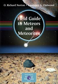Book Cover for Field Guide to Meteors and Meteorites by O Richard Norton, Lawrence A Chitwood