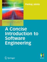 Book Cover for A Concise Introduction to Software Engineering by Pankaj Jalote