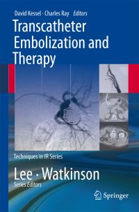 Book Cover for Transcatheter Embolization and Therapy by David O Kessel, Charles E Ray