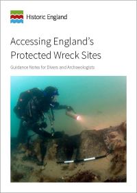 Book Cover for Accessing England's Protected Wreck Sites by Mark Dunkley, Alison James, Historic England