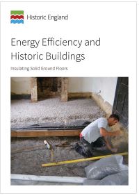 Book Cover for Energy Efficiency and Historic Buildings. Insulating Solid Ground Floors by David Pickles, Historic England
