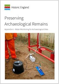 Book Cover for Preserving Archaeological Remains. Appendix 4 Water Monitoring for Archaeological Sites by Jim Williams, Claire Howarth, Ian Panter, Glyn Davies, Historic England