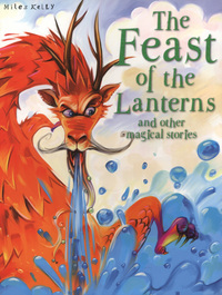 Book Cover for The Feast of the Lanterns and Other Magical Stories by Victoria Parker