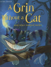 Book Cover for A Grin Without a Cat and Other Magical Stories by Victoria Parker