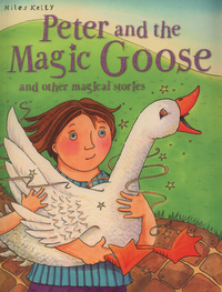 Book Cover for Peter and the Magic Goose and Other Magical Stories by Victoria Parker
