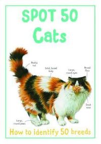 Book Cover for Spot 50 Cats by Camilla De la Bédoyère