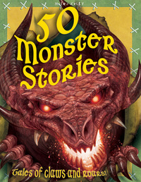 Book Cover for 50 Monster Stories by Tig Thomas, Sarah Parkin
