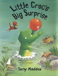 Book Cover for Well Done, Little Croc by Tony Maddox