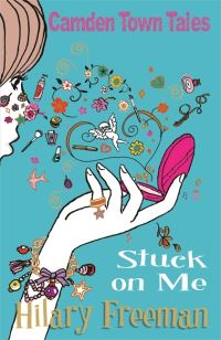 Book Cover for Stuck on Me by Hilary Freeman