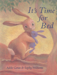 Book Cover for It's Time for Bed by Adèle Geras, Sophy Williams