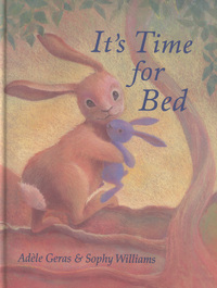 Book Cover for It's Time for Bed by Adèle Geras, Sophy Williams