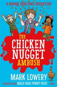 Book Cover for The Chicken Nugget Ambush by Mark Lowery