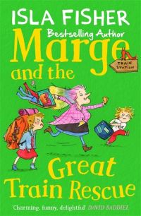 Book Cover for Marge and the Great Train Rescue by Isla Fisher