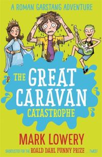 Book Cover for The Great Caravan Catastrophe by Mark Lowery