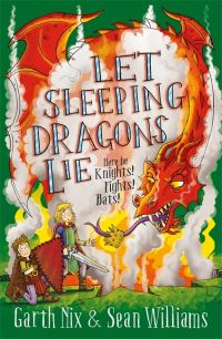 Book Cover for Let Sleeping Dragons Lie by Garth Nix, Sean Williams