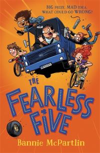 Book Cover for The Fearless Five by Bannie McPartlin