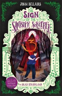 Book Cover for The Sign of the Sinister Sorcerer by Brad Strickland, John Bellairs