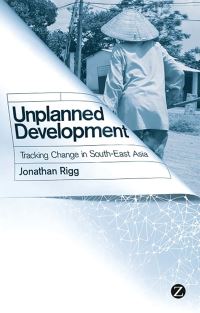 Book Cover for Unplanned Development by Jonathan Rigg
