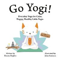 Book Cover for Go Yogi! by Emma Hughes