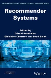 Book Cover for Recommender Systems by Gérald Kembellec, Ghislaine Chartron, Imad Saleh