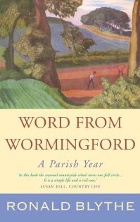 Book Cover for Word from Wormingford by Ronald Blythe