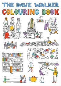 Book Cover for The Dave Walker Colouring Book by Dave Walker