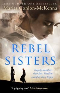 Book Cover for Rebel Sisters by Marita ConlonMcKenna