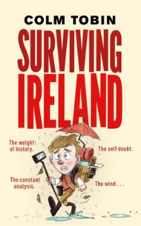 Book Cover for Surviving Ireland by Colm Tóibín