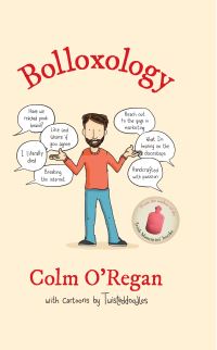 Book Cover for Bolloxology by Colm ORegan