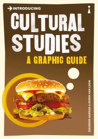 Book Cover for Introducing Cultural Studies by Ziauddin Sardar, Borin Van Loon