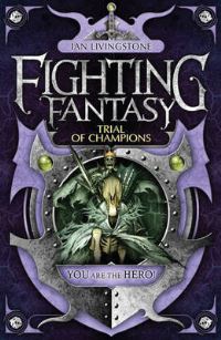 Book Cover for Trial of Champions by Ian Livingstone, Brian Williams