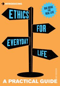 Book Cover for Ethics for Everyday Life by David Robinson