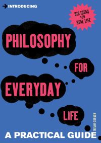 Book Cover for Introducing Philosophy for Everyday Life by Trevor Curnow